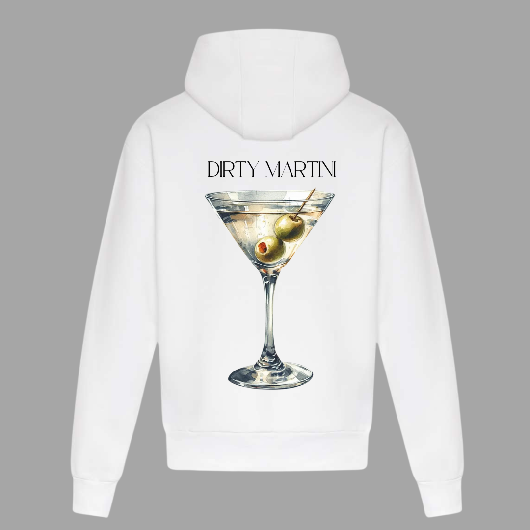 Dirty Martini Hoodie