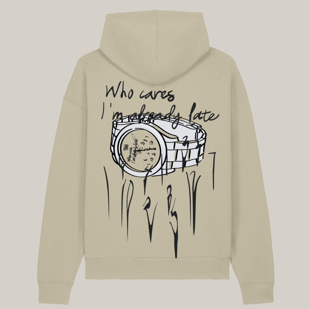 Always Late Hoodie